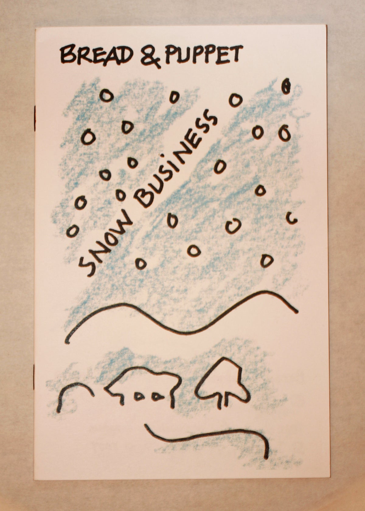 Bread + Puppet Press - Snow Business