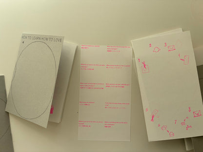 ZINE - HOW TO LEARN HOW TO LOVE - Eirinn Hayhow