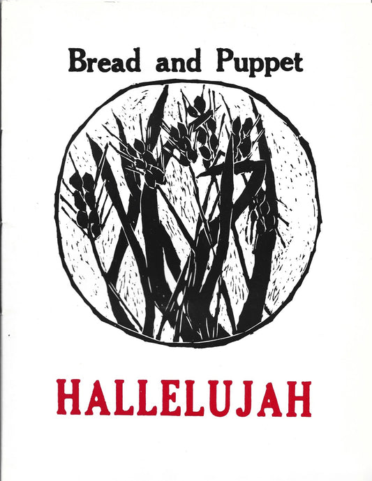 Bread + Puppet Press - Hallelujah（First Printing）
